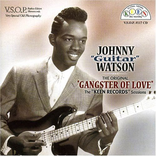 Johnny Watson Guitar: The Original Gangster Of Love: The Keen Records Sessions  [ CD ]