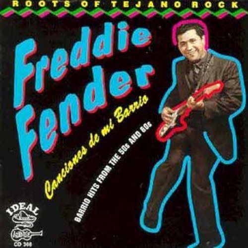Freddy Fender: Canciones de Mi Barrio  [ CD ]
