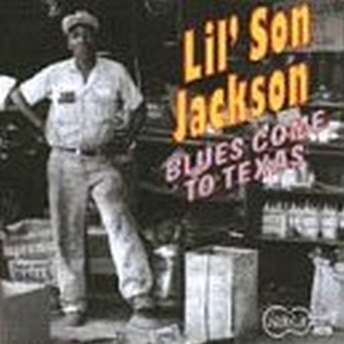 Melvin "Lil' Son" Jackson: Blues Come to Texas  [ CD ]