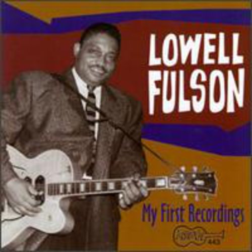 Lowell Fulson: My First Recordings  [ CD ]