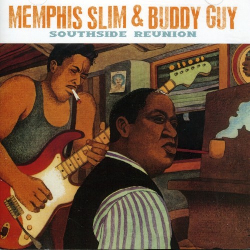 Memphis Slim & Buddy Guy: Southside Reunion  [ CD ]