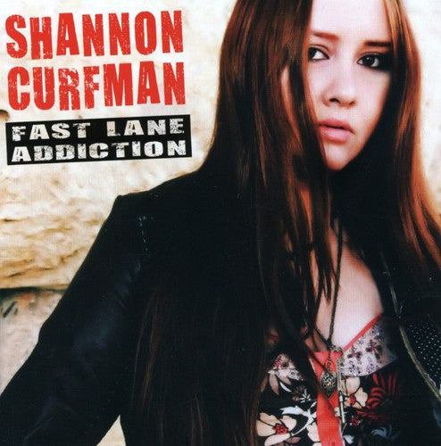 Shannon Curfman: Fast Lane Addiction  [ CD ]