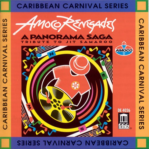 Amoco Renegades: Panorama Saga: Tribute to Jit Samaroo  [ CD ]