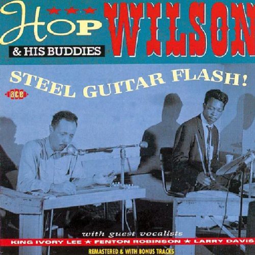 Hop Wilson: Steel Guitar Flash!Plus  [ CD ]