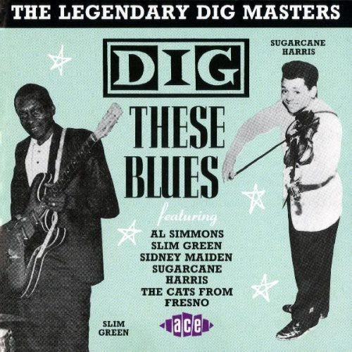 Various Artists: Dig These Blues, Vol. 2: The Legendary Dig Masters  [ CD ]