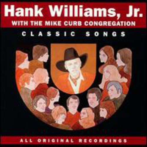 Hank Williams Jr.: Classic Songs  [ CD ]