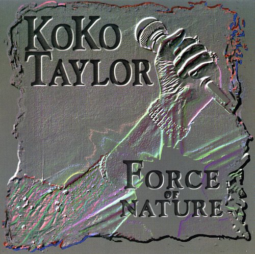 Koko Taylor: Force of Nature  [ CD ]