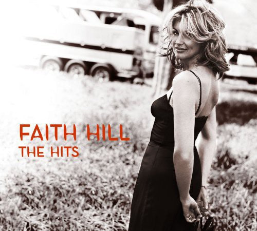 Faith Hill: The Hits  [ CD ]