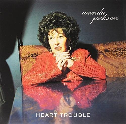 Wanda Jackson- Heart Trouble - LP