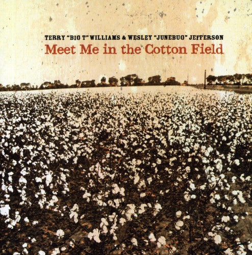 Wesley "June Bug" Jefferson: Meet Me in the Cotton Field  [ CD ]