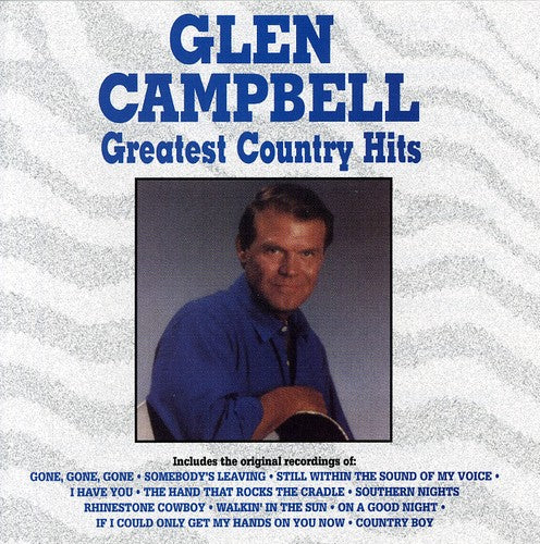 Glen Campbell: Greatest Country Hits  [ CD ]