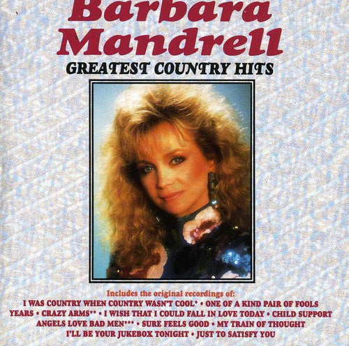 Barbara Mandrell: Greatest Country Hits  [ CD ]