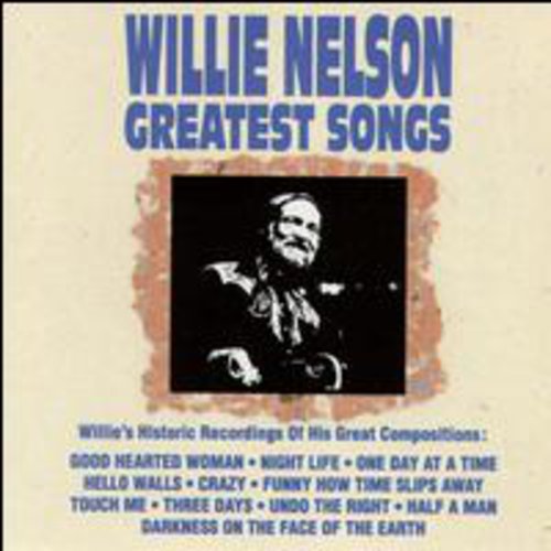 Willie Nelson: Greatest Songs  [ CD ]