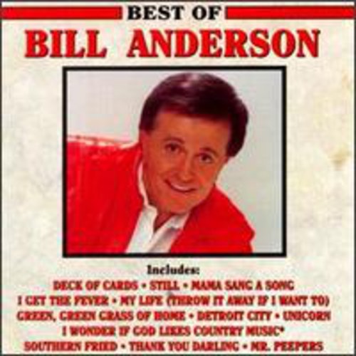 Bill Anderson: Best of  [ CD ]