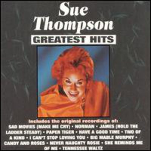 Sue Thompson: Greatest Hits  [ CD ]