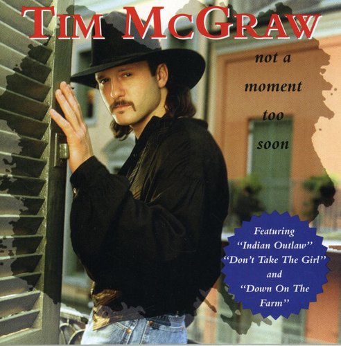 Tim McGraw: Not a Moment Too Soon  [ CD ]