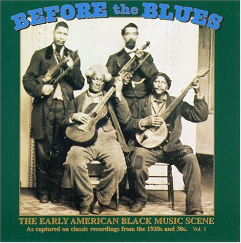 Various Artists: Before the Blues 1 / Various  [ CD ]