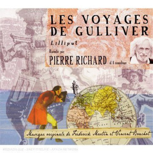 Pierre Richard: Les Voyages de Gulliver (D'apres Jonathan Swift)  [ CD ]