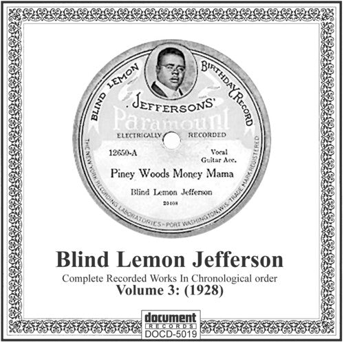 Blind Lemon Jefferson: Complete Recordings 1925-1929 Vol. 3 (1928)  [ CD ]