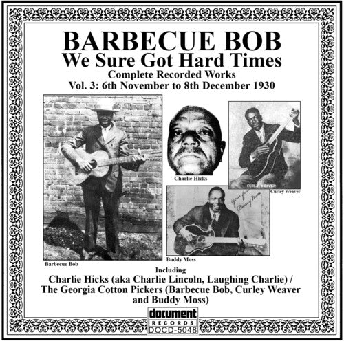 Barbecue Bob: Complete Recorded Works 1929-1930 Volume 3  [ CD ]