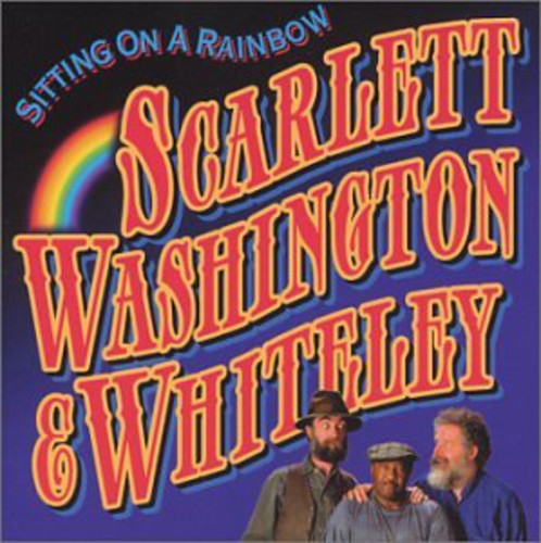 Scarlett, Washington & Whiteley: Sitting on a Rainnow  [ CD ]