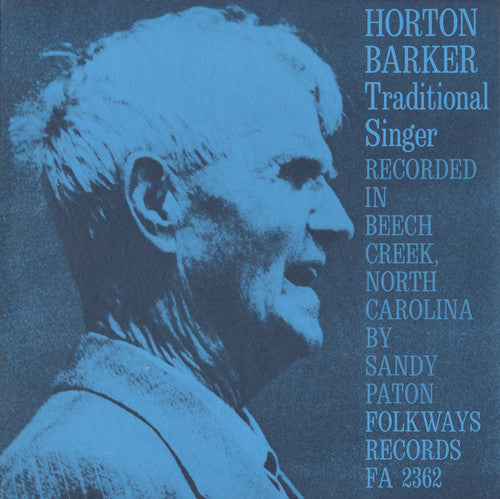 Horton Barker: Traditional Singer  [ CD ]