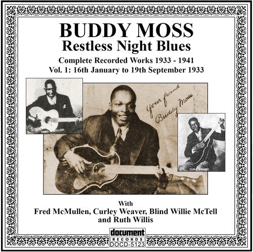 Buddy Moss: Restless Night Blues: Complete Recorded Works 1933-1941 Volume 1  [ CD ]