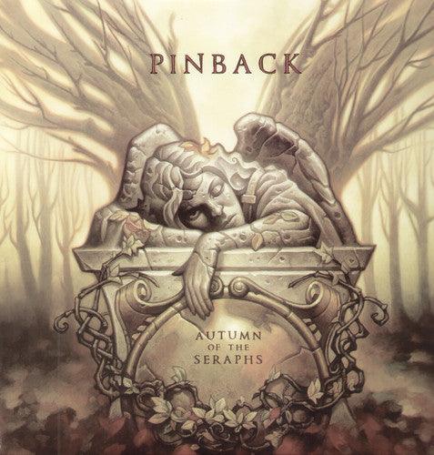 Pinback- Autumn of the Seraphs - LP