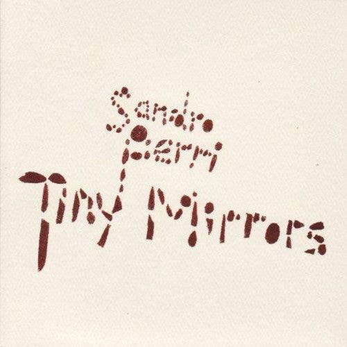 Sandro Perri- Tiny Mirrors - LP