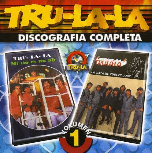 Tru La La: Vol. 1-Discografia Completa - CD