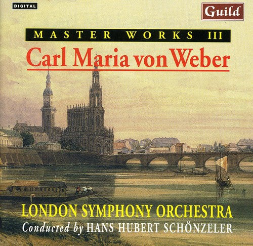 Weber: Master Works III Carl Maria Von Weber  [ CD ]