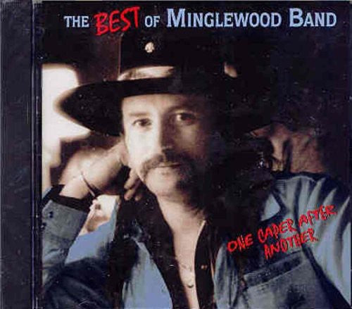 The Minglewood Band: Best of: One Caper After Another  [ CD ]