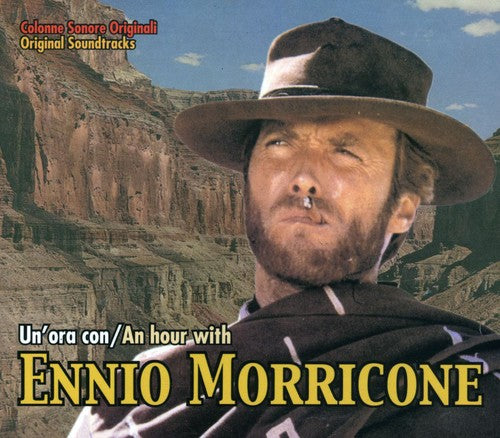 Ennio Morricone: An Hour With Ennio Morricone  [ CD ]