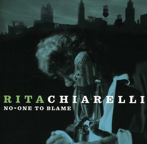 Rita Chiarelli: No One to Blame  [ CD ]