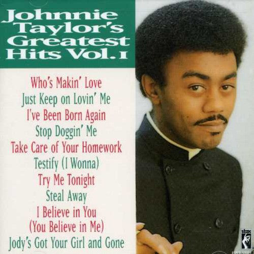 Johnnie Taylor: Greatest Hits 1  [ CD ]