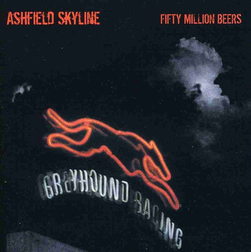 50 Million Beers: Ashfield Skyline  [ CD ]