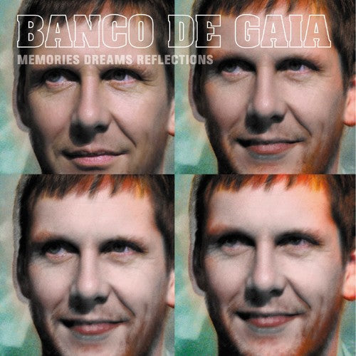 Banco de Gaia: Memories Dreams Reflections  [ CD ]