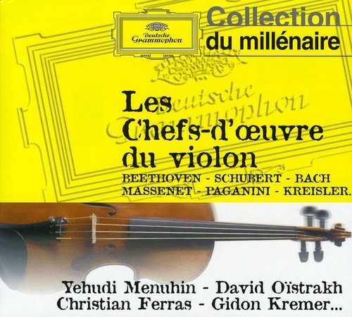 Menuhin / Oistrakh / Ferras / Kremer: Les Chefs D'oeuvre Du Violon  [ CD ]