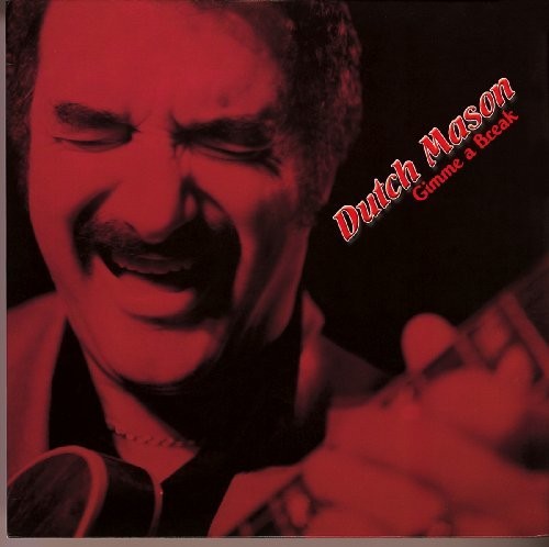 Dutch Mason Blues Band: Gimme a Break  [ CD ]