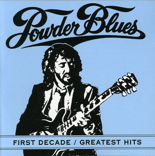 Powder Blues Band: First Decade: Greatest Hits  [ CD ]