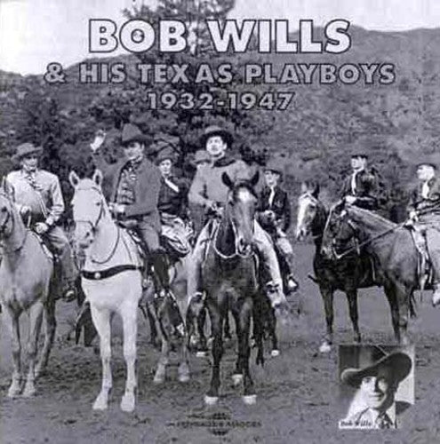 Bob Wills & His Texas Playboys: Bob Wills & His Texas Playboys  [ CD ]