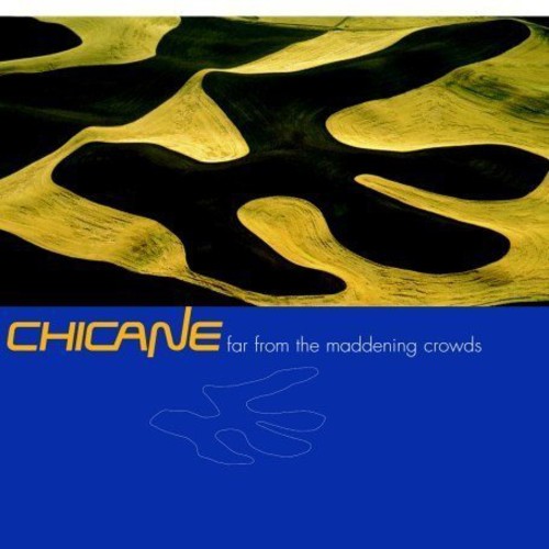Chicane: Far From The  Maddening Crowd  [ CD ]