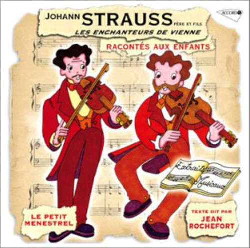 Jean Rochefort: Strauss J: Pere Et Fils Raconte Aux Enfants  [ CD ]