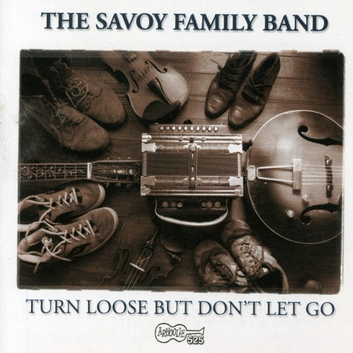 Savoy Family Band: Turn Loose But Don't Let Go  [ CD ]