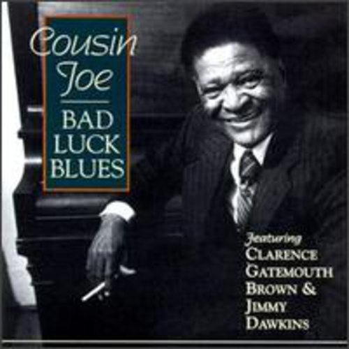 Cousin Joe: Bad Luck Blues  [ CD ]