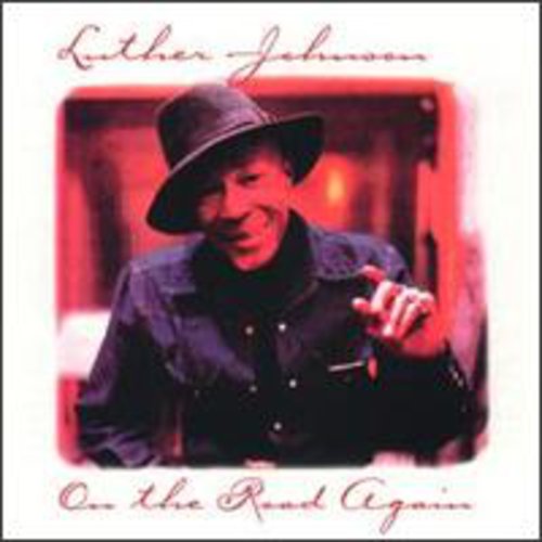 Luther Johnson Snake Boy: On the Road Again  [ CD ]