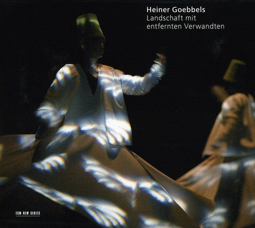 Heiner Goebbels: Landschaft Mit Entfernten Verwandten  [ CD ]