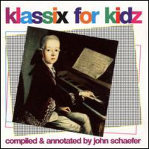 Klassix for Kidz / Various: Klassix For Kidz / Various  [ CD ]