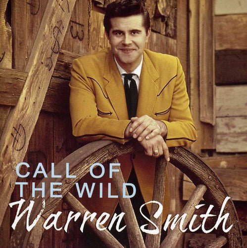 Warren Smith: Call of the Wild  [ CD ]