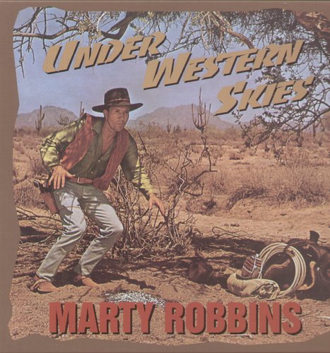 Marty Robbins: Under Western Skies  [ CD ]